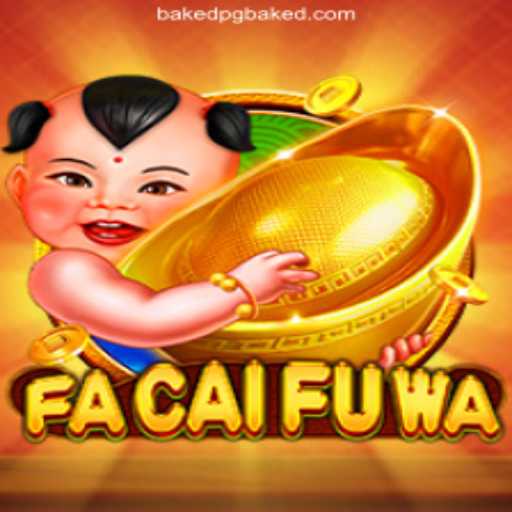 Exploring FaCaiFuWa: A Unique Addition to BAKED PG Oficial